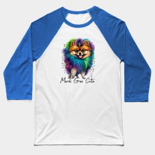 Mardi Gras Cutie Pomeranian Baseball T-Shirt